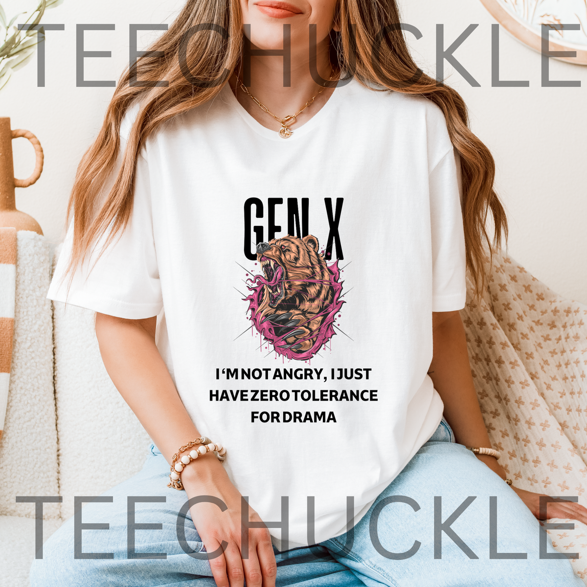 A woman wearing a white graphic T-shirt with a bear illustration and the text 'GEN X I'M NOT ANGRY, I JUST HAVE ZERO TOLERANCE FOR DRAMA'.