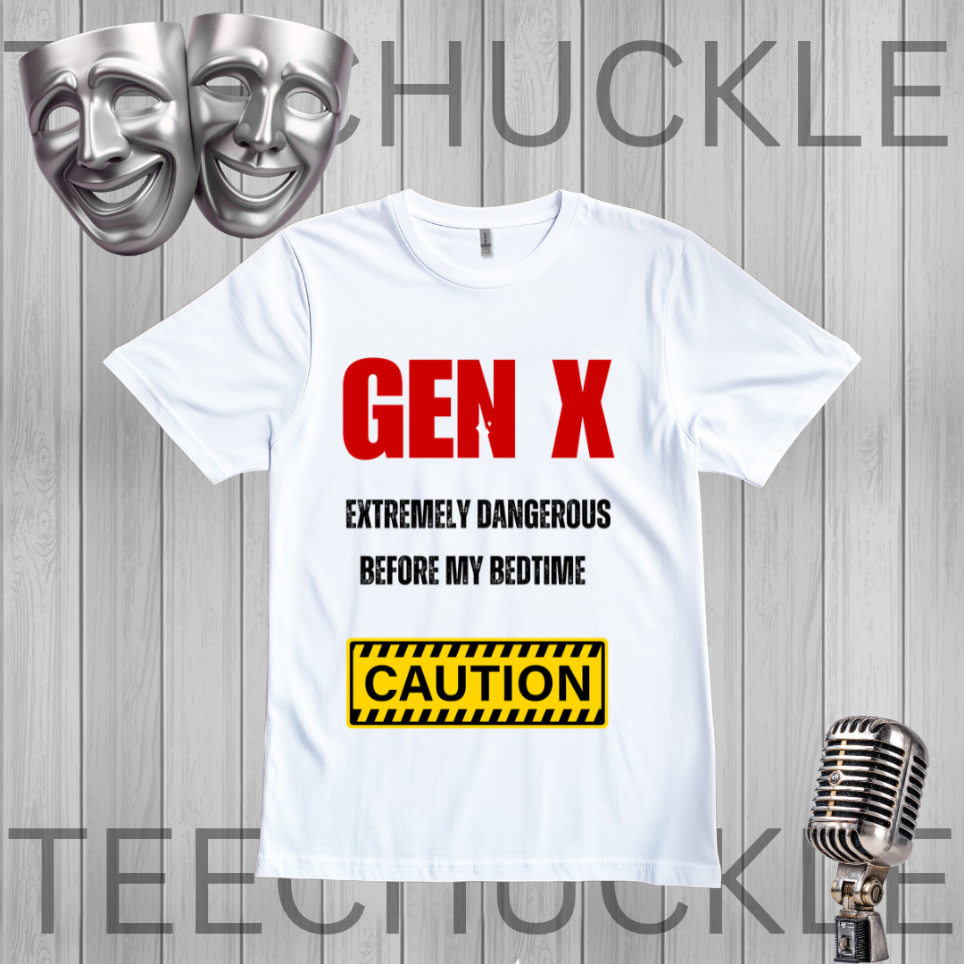 A white graphic t-shirt displayed on a gray wood-plank background, featuring the text 'GEN X EXTREMELY DANGEROUS BEFORE MY BEDTIME' in red and black, and a yellow caution-style box. Silver theater masks and a vintage microphone are placed around the shirt, with large 'TEECHUCKLE' watermarks across the image.