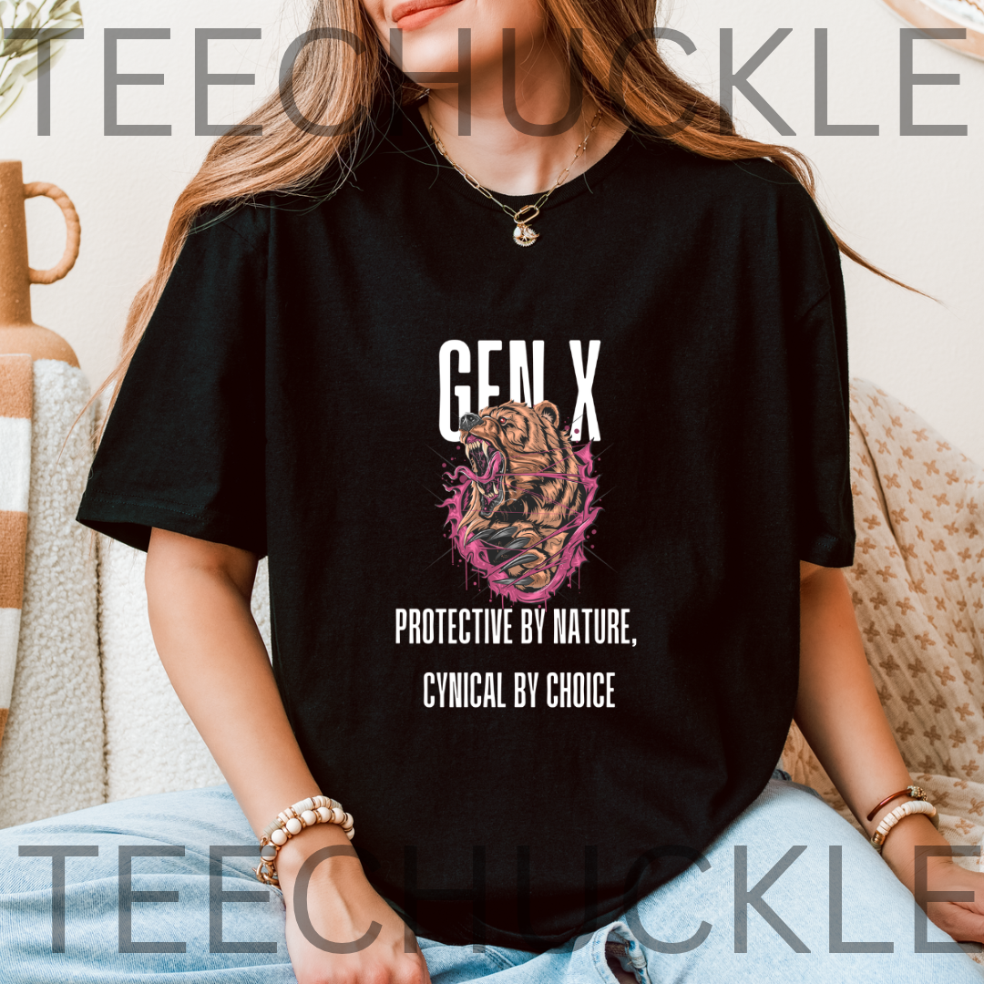 A woman wearing a black graphic T-shirt with a bear illustration and the text 'GEN X PROTECTIVE BY NATURE, CYNICAL BY CHOICE'. 