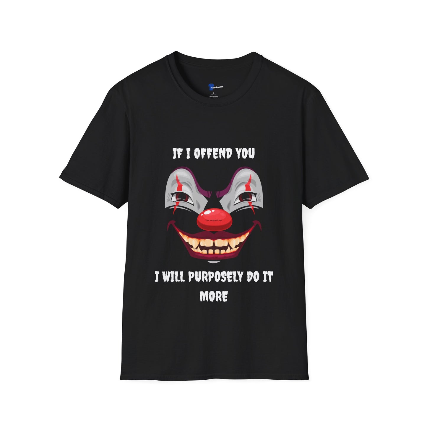 Gen X Clown Shirt. If I Offend You, I Will Purposely Do It More Tee. 80s 90s Nostalgia Retro T-shirt. Unisex Gift Shirt.
