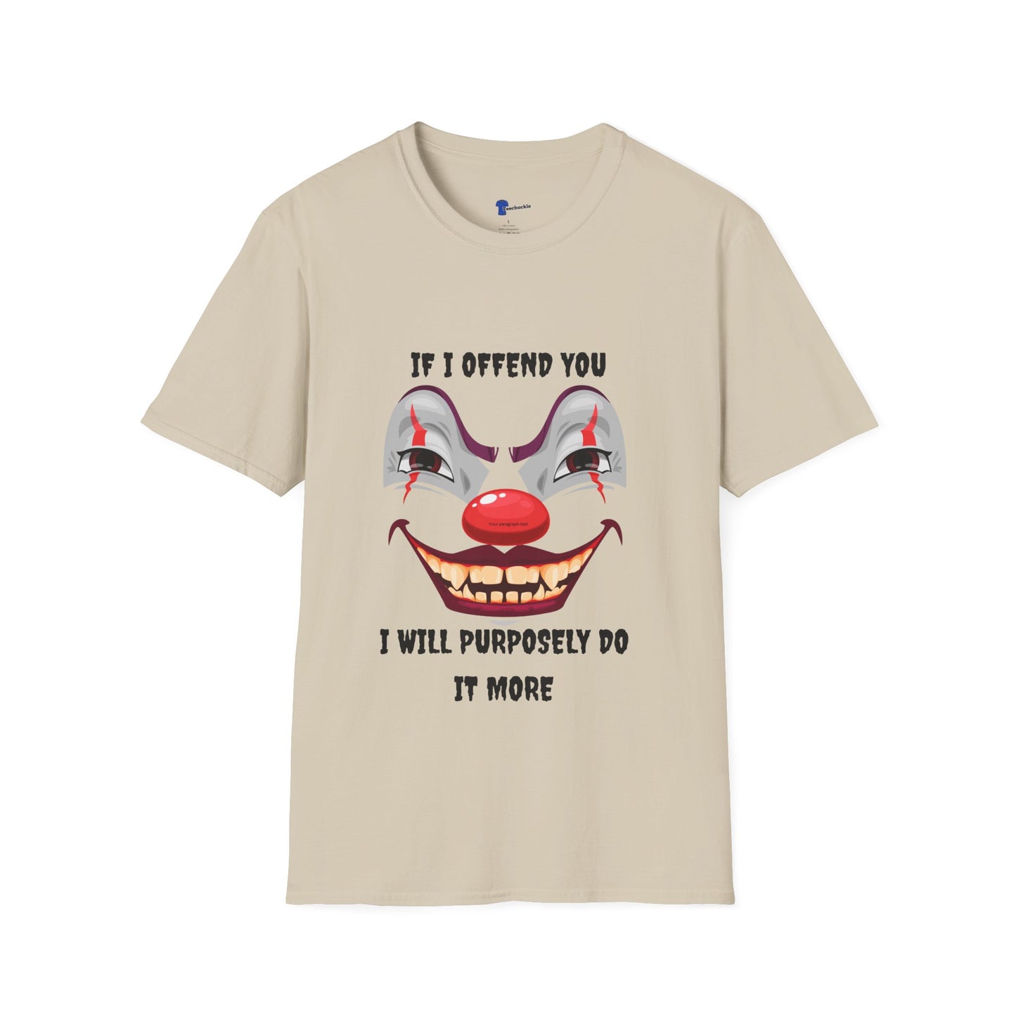 Gen X Clown Shirt. If I Offend You, I Will Purposely Do It More Tee. 80s 90s Nostalgia Retro T-shirt. Unisex Gift Shirt.
